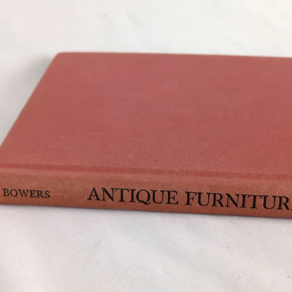 Antique Furniture Explained Illustrated 1500-1901 KWM Bowers 1971 Hardcover Book